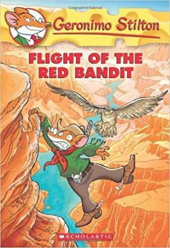 FLIGHT OF THE RED BANDIT | 9780545556309 | STILTON GERONIM