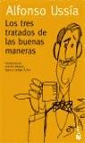 TRES TRATADOS DE LAS BUENAS MANERAS, LOS | 9788408044017 | USSIA, ALFONSO