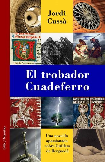 EL TROBADOR CUADEFERRO | 9788415269373 | CUSSA JORDI
