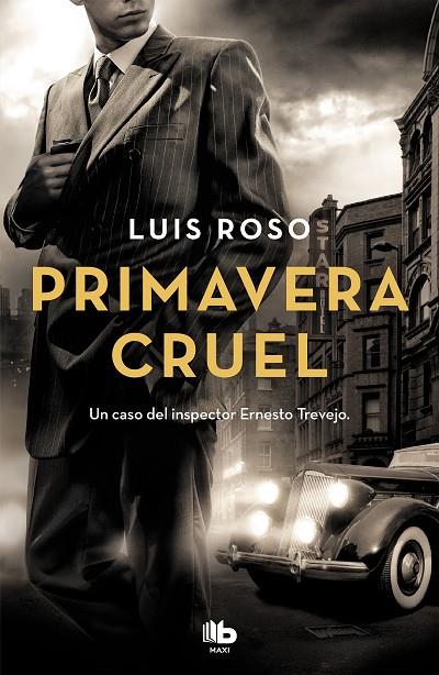 PRIMAVERA CRUEL (INSPECTOR TREVEJO 2) | 9788490708033 | ROSO, LUIS