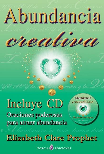ABUNDANCIA CREATIVA + CD | 9788495513885 | PROPHET, ELIZABETH