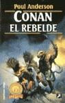 CONAN EL REBELDE | 9788427022188 | ANDERSON, P.