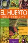 HUERTO, GUIA COMPLETA, EL | 9788431529659 | BOFFELLI, ENRICA / SIRTORI, GUIDO