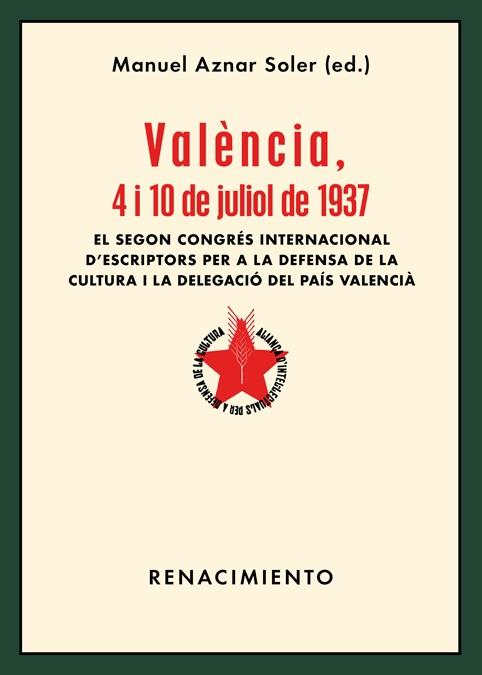 VALÈNCIA, 4 I 10 DE JULIOL DE 1937 | 9788417266240 | AZNAR SOLER, MANUEL