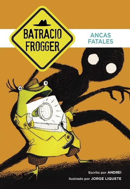ANCAS FATALES (UN CASO DE BATRACIO FROGGER 2) | 9788490434321 | GALÁN, JORGE/ANDREI
