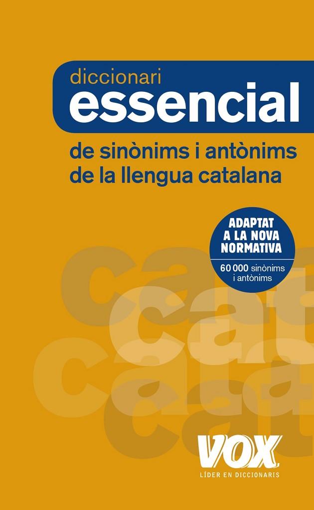 DICCIONARI ESSENCIAL DE SINÒNIMS I ANTÒNIMS | 9788499742373 | VV.AA.