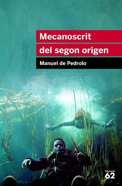 MECANOSCRIT DEL SEGON ORIGEN +RECURS DIGITAL | 9788415192879 | DE PEDROLO, MANUEL