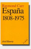 ESPAÑA 1808-1975 | 9788434466159 | CARR, RAYMOND