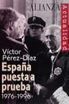 ESPAÑA PUESTA A PRUEBA 1976-1996 | 9788420644028 | PEREZ-DIAZ, VICTOR