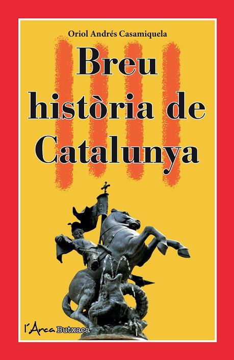 BREU HISTÒRIA DE CATALUNYA (BUTXACA) | 9788412727265 | ANDRÉS CASAMIQUELA, ORIOL