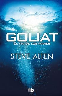 GOLIAT EL FIN DE LOS MARES | 9788498727685 | ALTEN, STEVE