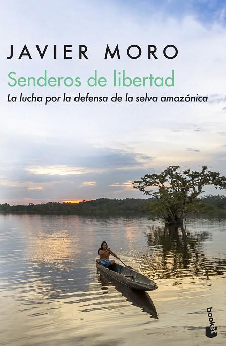 SENDEROS DE LIBERTAD | 9788432234972 | MORO, JAVIER