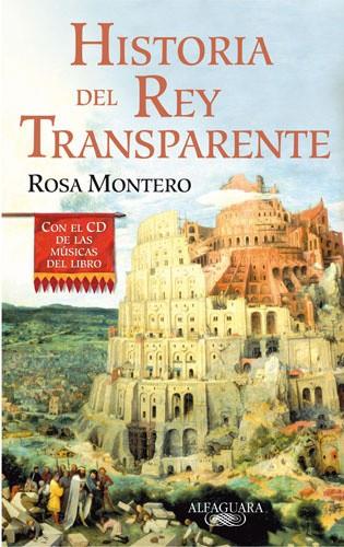 HISTORIA DEL REY TRANSPARENTE (TD+CD) | 9788420472188 | MONTERO, ROSA