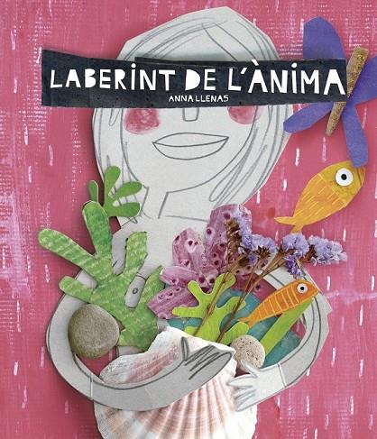 LABERINT DE L'ÀNIMA | 9788416297696 | ANNA LLENAS