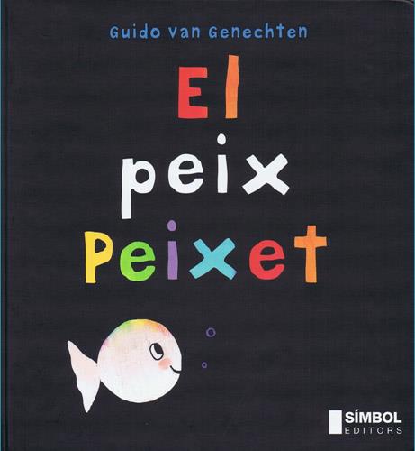 PEIX PEIXET, EL | 9788495987242 | GENECHTEN, GUIDO VAN
