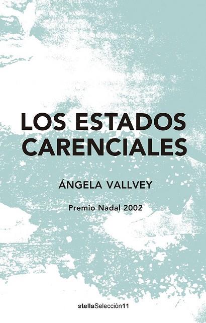 LOS ESTADOS CARENCIALES | 9788416541638 | VALLVEY, ÁNGELA