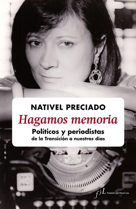HAGAMOS MEMORIA | 9788415673200 | NATIVEL PRECIADO