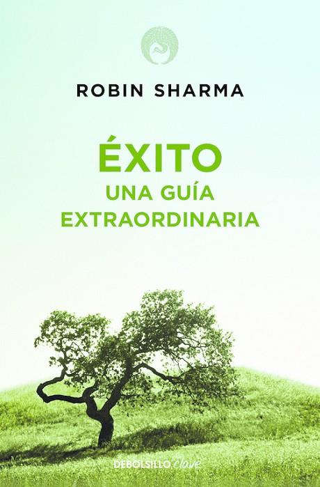EXITO UNA GUIA EXTRAORDINARIA | 9788499086187 | SHARMA, ROBIN