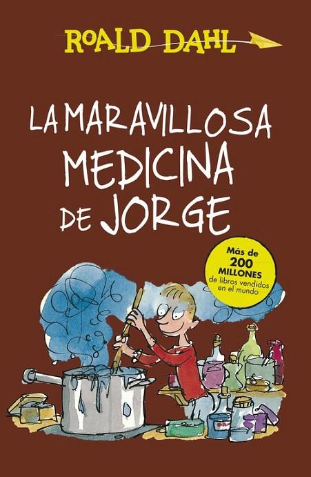 LA MARAVILLOSA MEDICINA DE JORGE (ALFAGUARA CLÁSICOS) | 9788420483184 | DAHL,ROALD