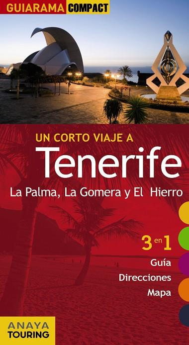 TENERIFE LA PALMA LA GOMERA Y EL HIERRO GUIARAMA 2012 | 9788499353524 | HERNÁNDEZ BUENO, MARIO