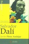 SALVADOR DALI , A LA CONQUISTA DE LO IRRACIONAL | 9788496107137 | PEREZ ANDUJAR, JAVIER