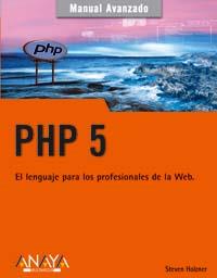 PHP 5 | 9788441519305 | HOLZNER, STEVEN