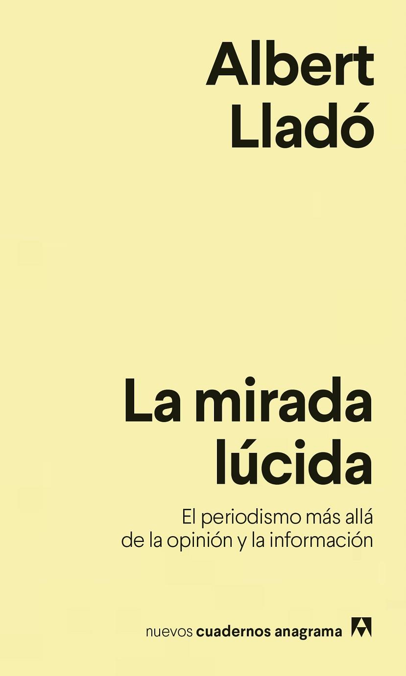 LA MIRADA LÚCIDA | 9788433916259 | LLADÓ, ALBERT
