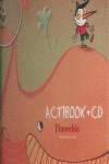 PINOCCHIO ACTIBOOK + CD | 9788497804554 | MARTÍNEZ GIL, ISABEL