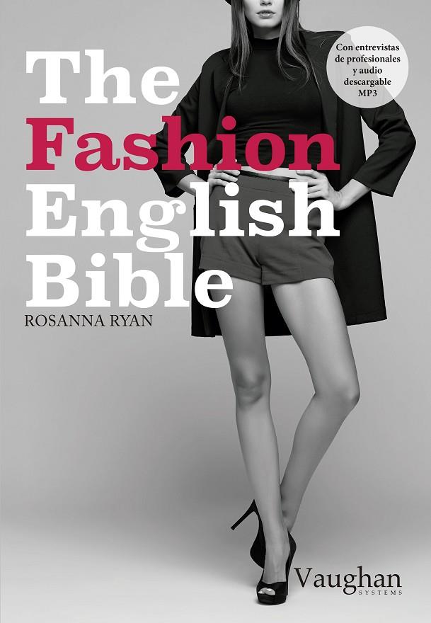 THE FASHION ENGLISH BIBLE | 9788416667062 | RYAN, ROSANNA