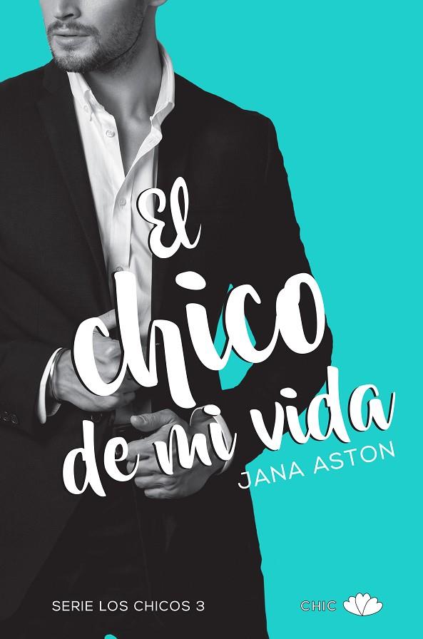 EL CHICO DE MI VIDA | 9788416223930 | ASTON, JANA