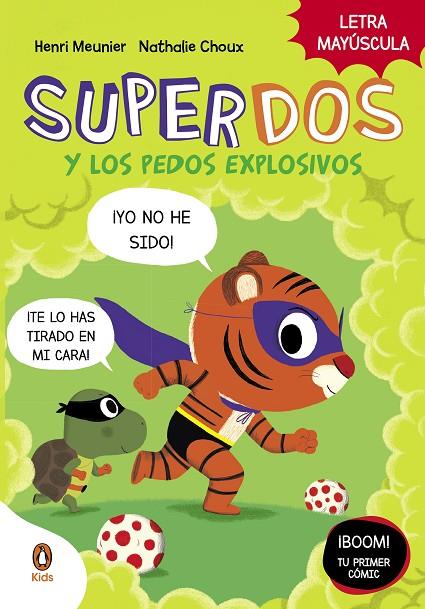 SUPERDOS Y LOS PEDOS EXPLOSIVOS (SUPERDOS 2) | 9788418817991 | MEUNIER, HENRY