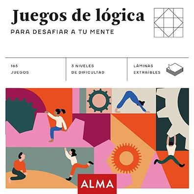 JUEGOS DE LÓGICA PARA DESAFIAR TU MENTE (CUADRADOS DE DIVERSIÓN) | 9788417430184 | ZUGARTO
