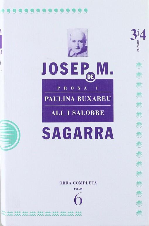PROSA 1, PAULINA BUXAREU, ALL I SALOBRE | 9788475025865 | SAGARRA, JOSEP M. DE