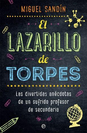 EL LAZARILLO DE TORPES | 9788491643395 | SANDÍN, MIGUEL
