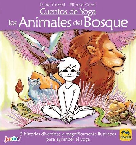 CUENTOS DE YOGA: LOS ANIMALES DEL BOSQUE | 9788417080433 | COCCHI, IRENE