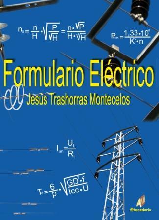 FORMULARIO ELECTRICO | 9788492669448 | TRASHORRAS MONTECELOS, JESÚS