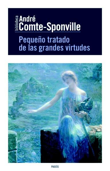 PEQUEÑO TRATADO DE LAS GRANDES VIRTUDES | 9788449329517 | COMTE-SPONVILLE, ANDRE