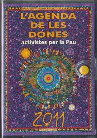 AGENDA DE LES DONES 2011 ACTIVISTES PER LA PAU | 9788496004443 | AA.VV.