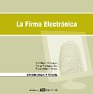 FIRMA ELECTRONICA, LA | 9788496283077 | RUBIO, RAUL - RODRIGUEZ, CARLOS - MUÑOZ, RAMIRO