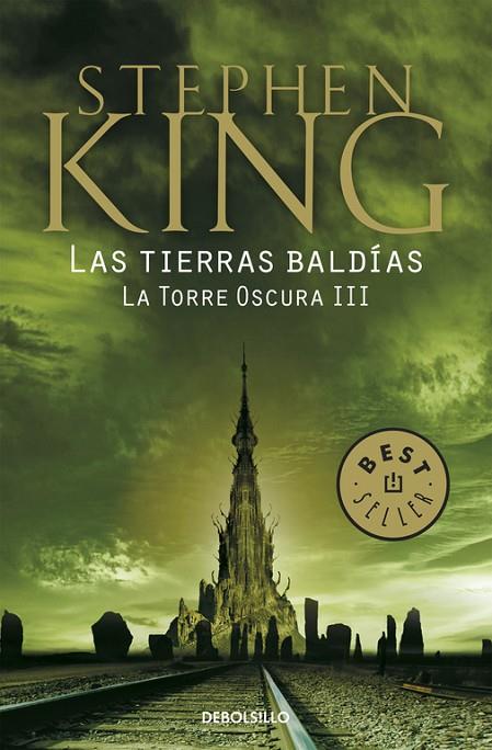 LAS TIERRAS BALDÍAS (LA TORRE OSCURA III) | 9788466340717 | STEPHEN KING