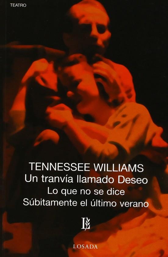 TRANVIA LLAMADO DESEO, UN | 9789500303378 | WILLIAMS, TENNESSEE