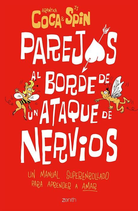 PAREJAS AL BORDE DE UN ATAQUE DE NERVIOS | 9788408208358 | COCA, ARANTXA / SPIN, J. J.