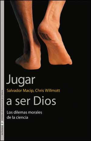 JUGAR A SER DIOS | 9788437095158 | MACIP I MARESMA, SALVADOR/WILLMOTT, CHRIS