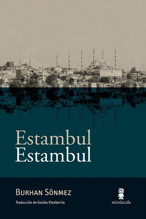 ESTAMBUL ESTAMBUL | 9788494836640 | SÖNMEZ, BURHAN