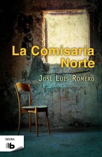 COMISARIA DEL NORTE, LA | 9788498726848 | ROMERO, JOSE LUIS