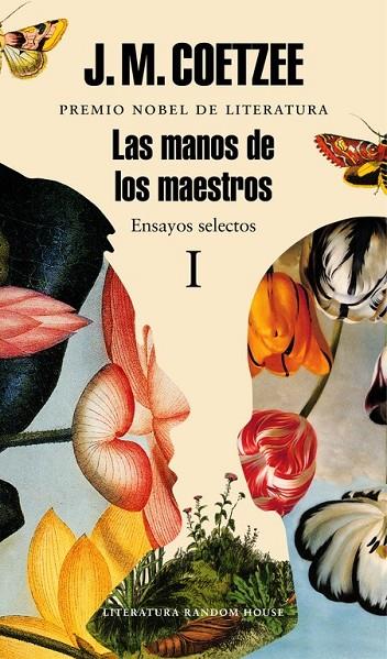 LAS MANOS DE LOS MAESTROS. ENSAYOS SELECTOS I | 9788439731450 | COETZEE, J.M.