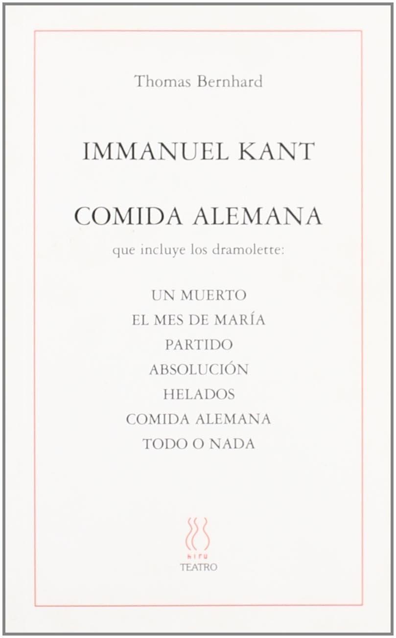 IMMANUEL KANT Y COMIDA ALEMANA | 9788495786852 | BERNHARD, THOMAS