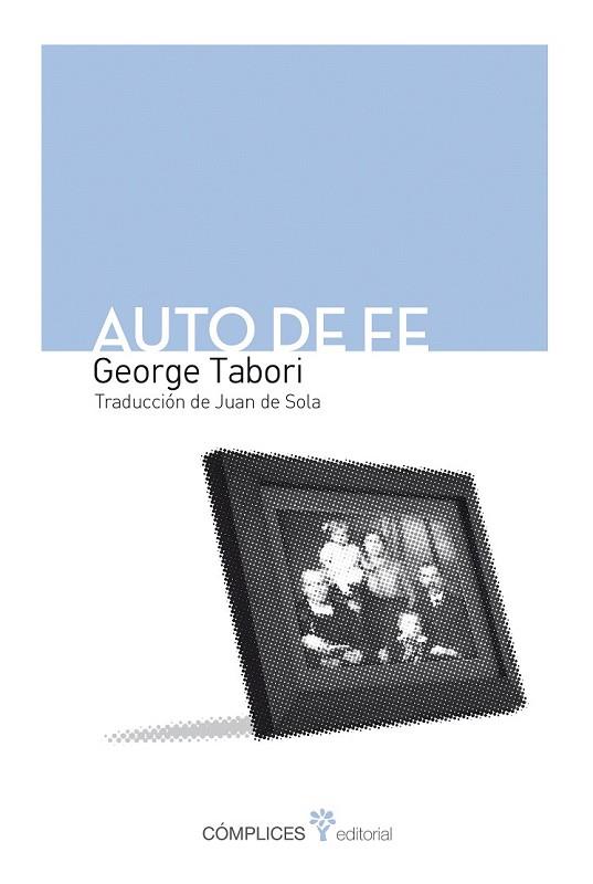 AUTO DE FE | 9788494039546 | TABORI, GEORGE
