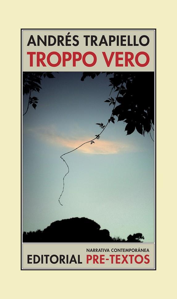 TROPPO VERO | 9788481919943 | TRAPIELLO, ANDRES