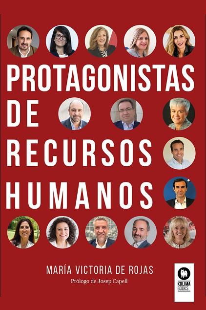 PROTAGONISTAS DE RECURSOS HUMANOS | 9788419495877 | DE ROJAS, MARÍA VICTORIA